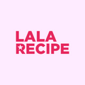Lalarecipe